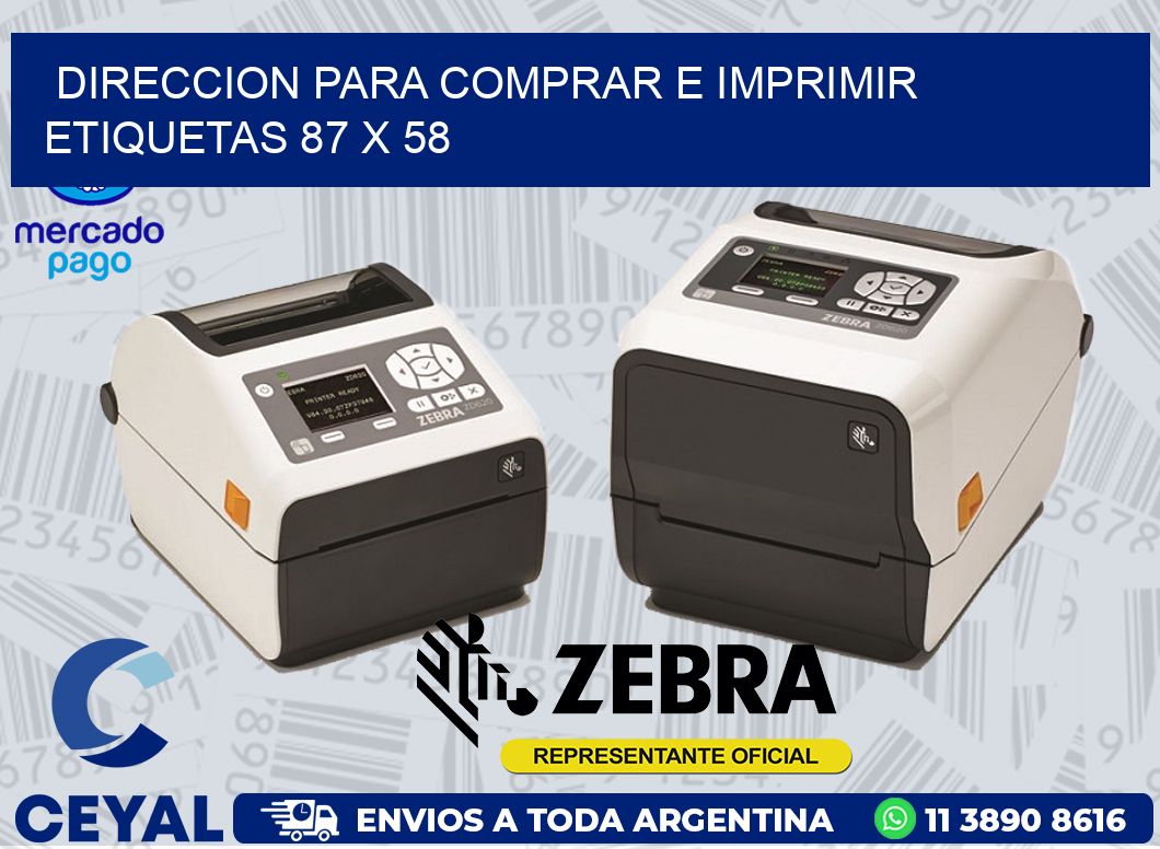 DIRECCION PARA COMPRAR E IMPRIMIR ETIQUETAS 87 x 58