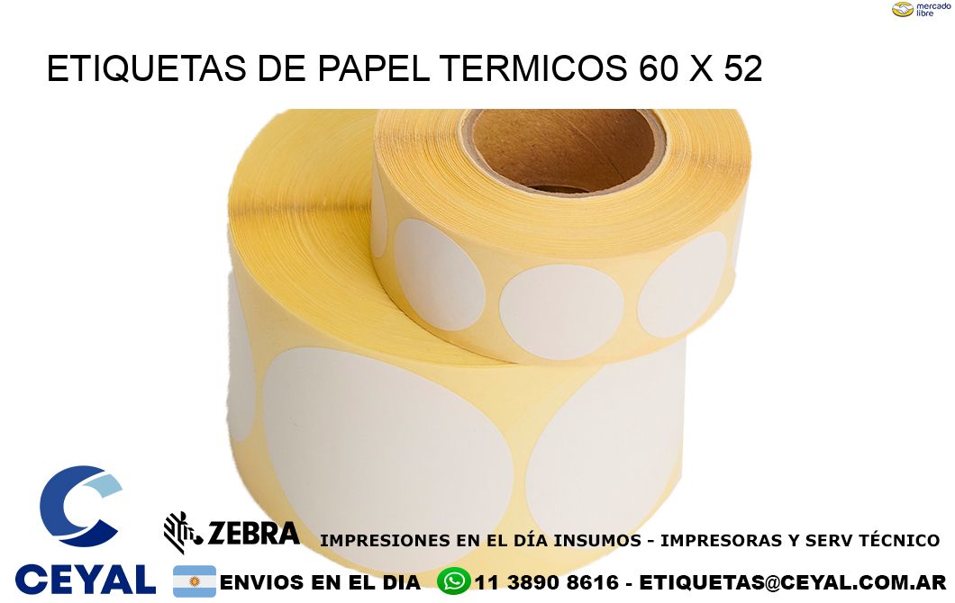 ETIQUETAS DE PAPEL TERMICOS 60 x 52