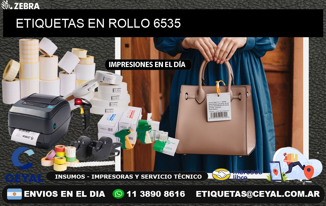 ETIQUETAS EN ROLLO 6535