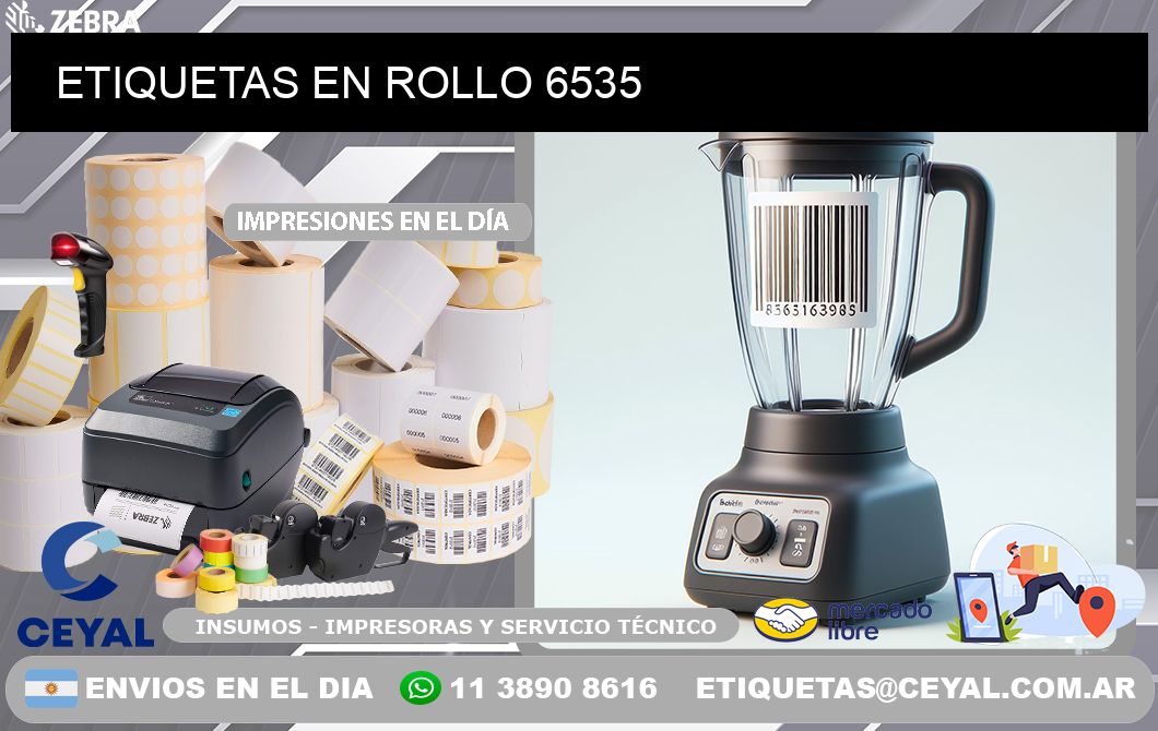 ETIQUETAS EN ROLLO 6535