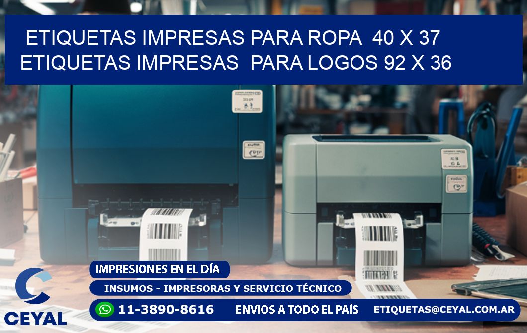 ETIQUETAS IMPRESAS PARA ROPA  40 x 37 ETIQUETAS IMPRESAS  PARA LOGOS 92 x 36