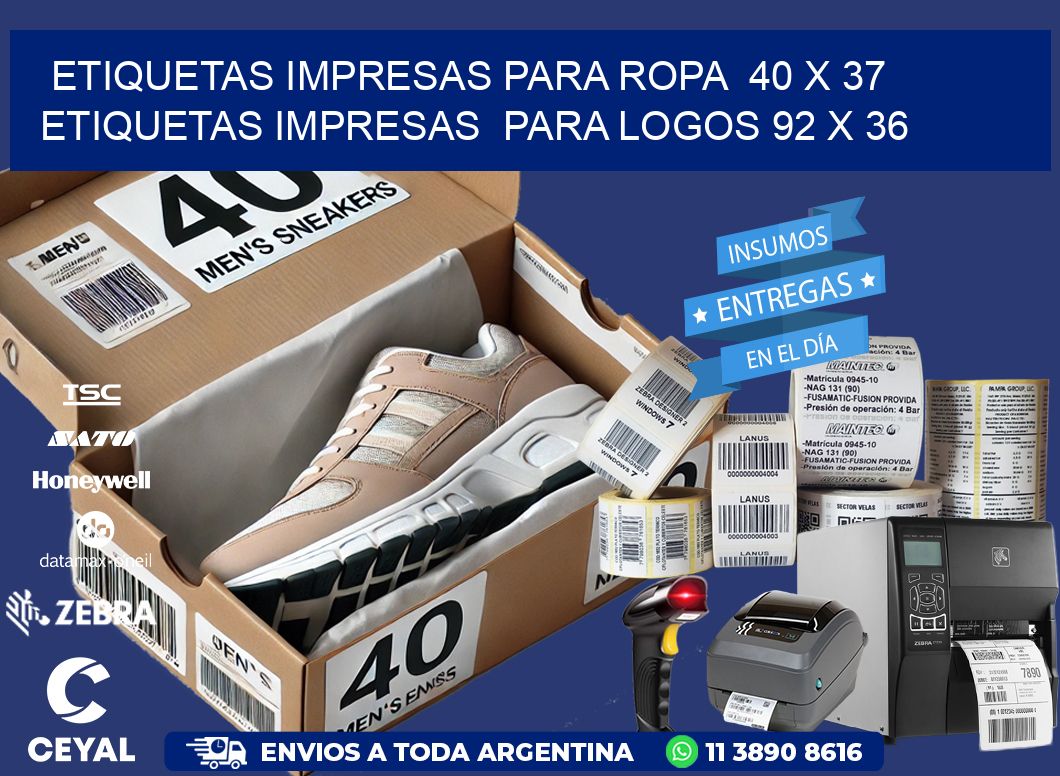 ETIQUETAS IMPRESAS PARA ROPA  40 x 37 ETIQUETAS IMPRESAS  PARA LOGOS 92 x 36