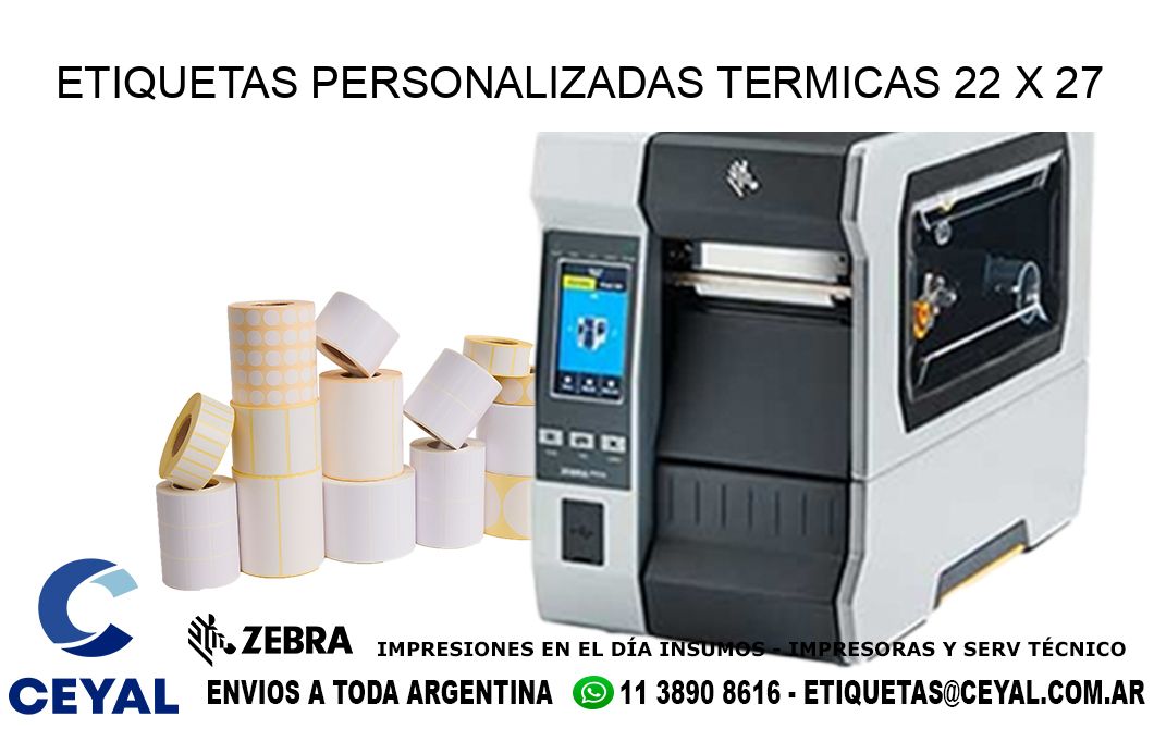 ETIQUETAS PERSONALIZADAS TERMICAS 22 x 27