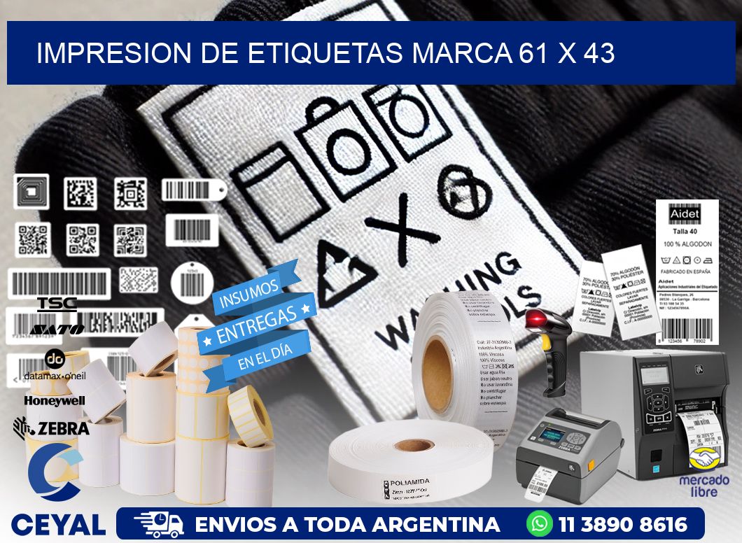 IMPRESION DE ETIQUETAS MARCA 61 x 43