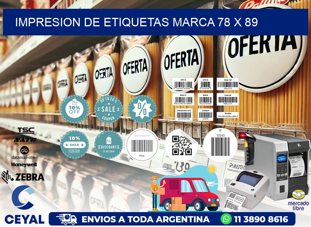 IMPRESION DE ETIQUETAS MARCA 78 x 89