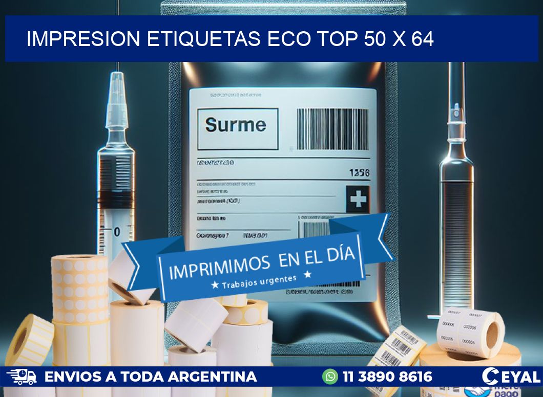 IMPRESION ETIQUETAS ECO TOP 50 x 64