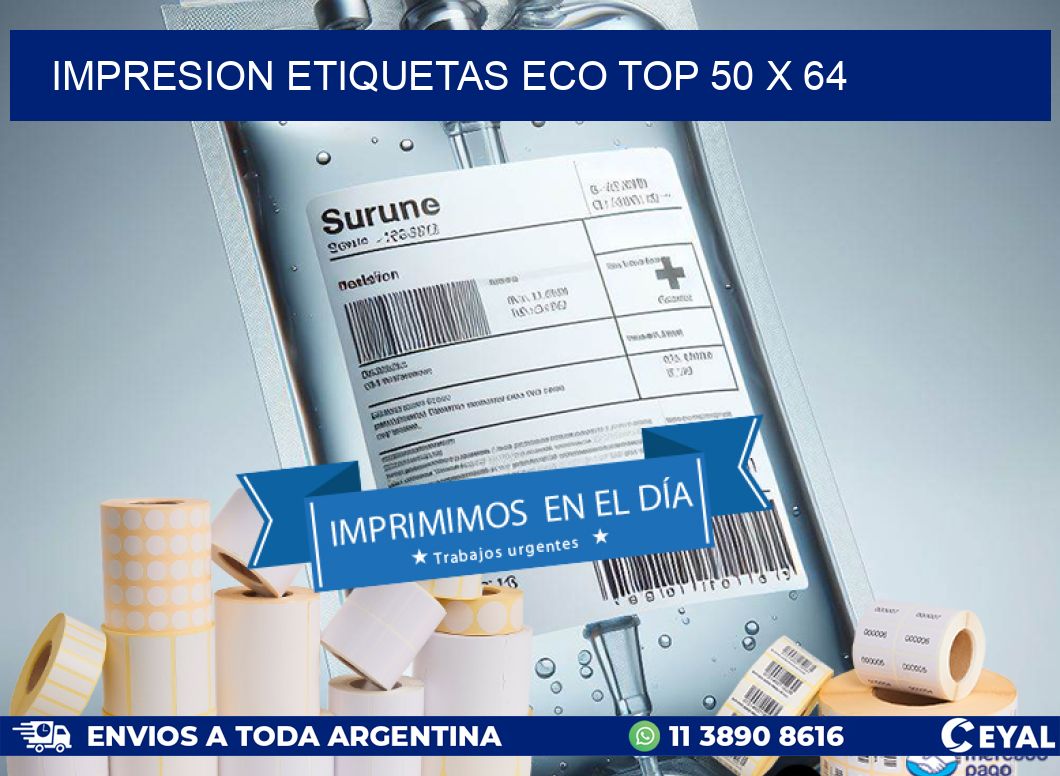 IMPRESION ETIQUETAS ECO TOP 50 x 64