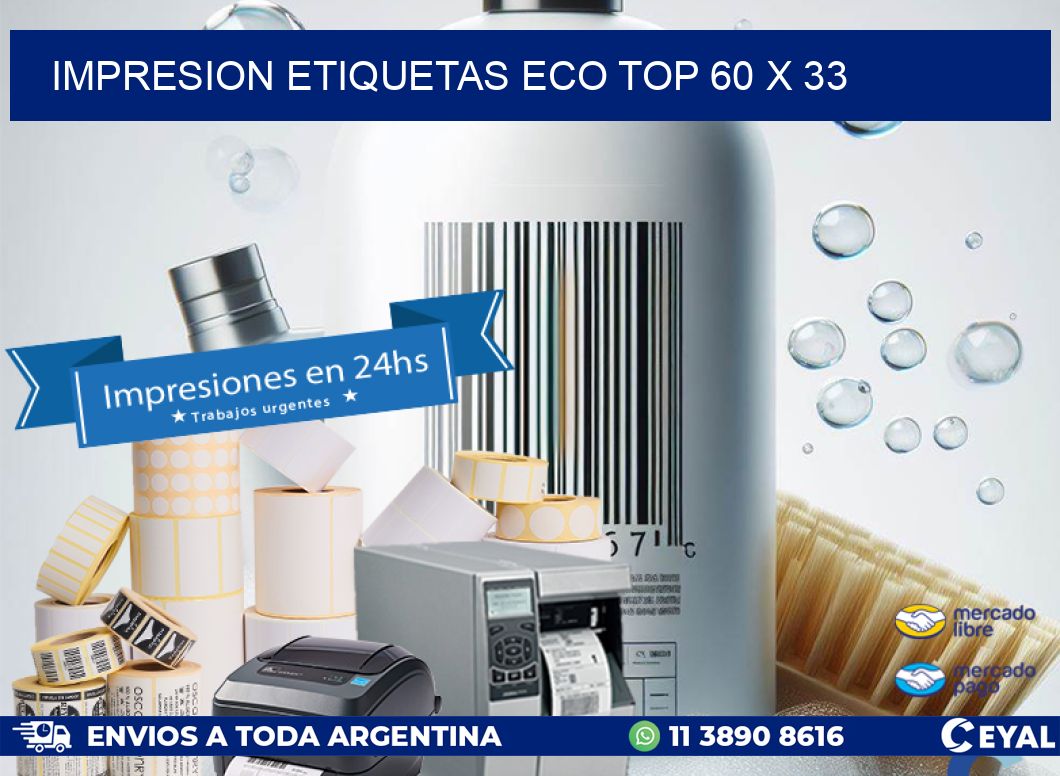 IMPRESION ETIQUETAS ECO TOP 60 x 33