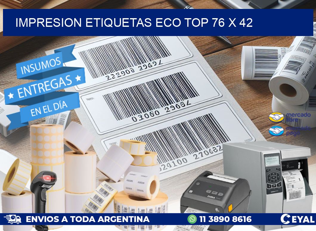 IMPRESION ETIQUETAS ECO TOP 76 x 42