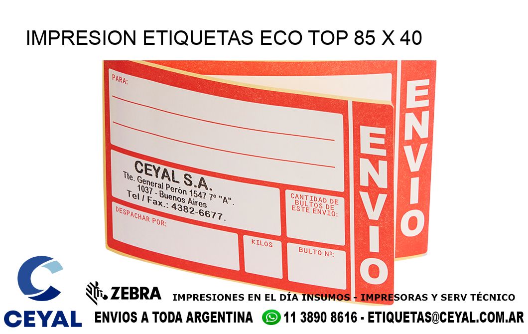 IMPRESION ETIQUETAS ECO TOP 85 x 40