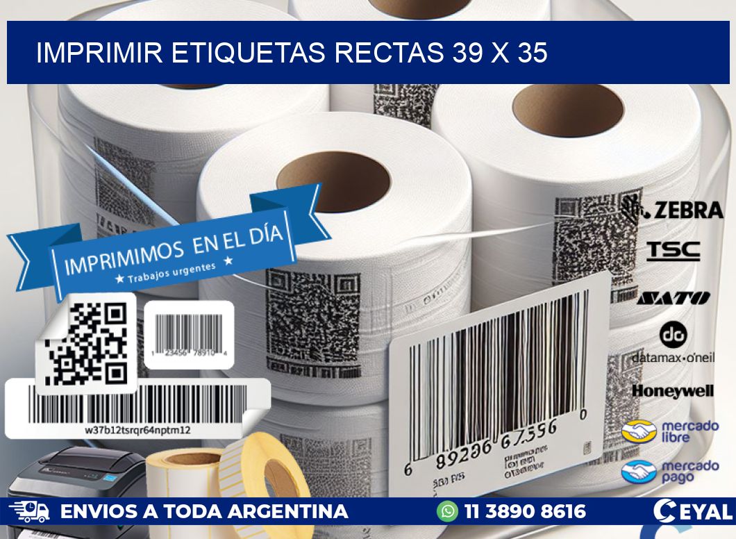 IMPRIMIR ETIQUETAS RECTAS 39 x 35