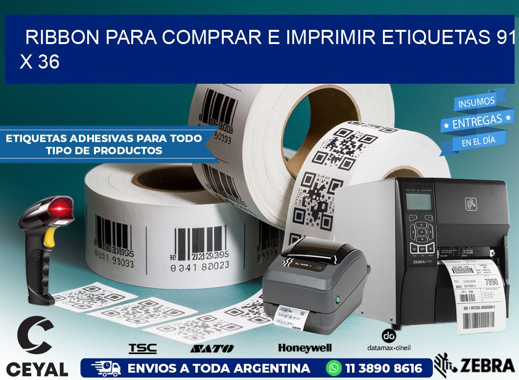 RIBBON PARA COMPRAR E IMPRIMIR ETIQUETAS 91 x 36