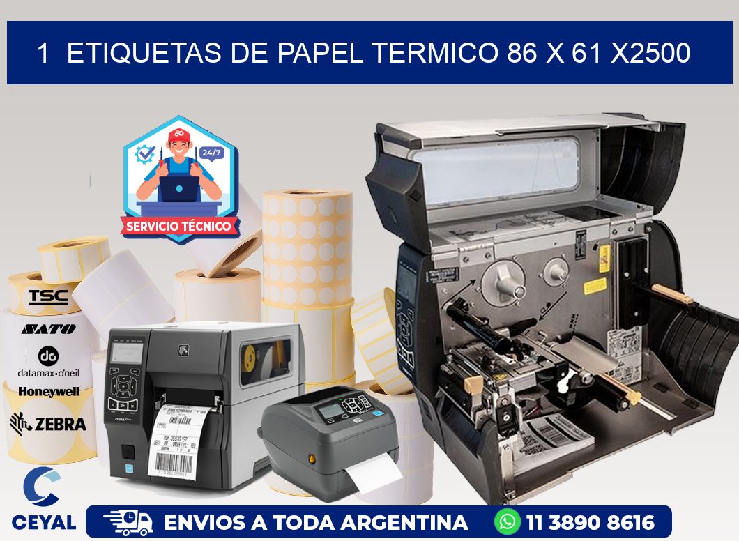 1  ETIQUETAS DE PAPEL TERMICO 86 x 61 X2500