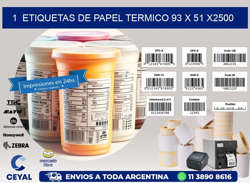 1  ETIQUETAS DE PAPEL TERMICO 93 x 51 X2500