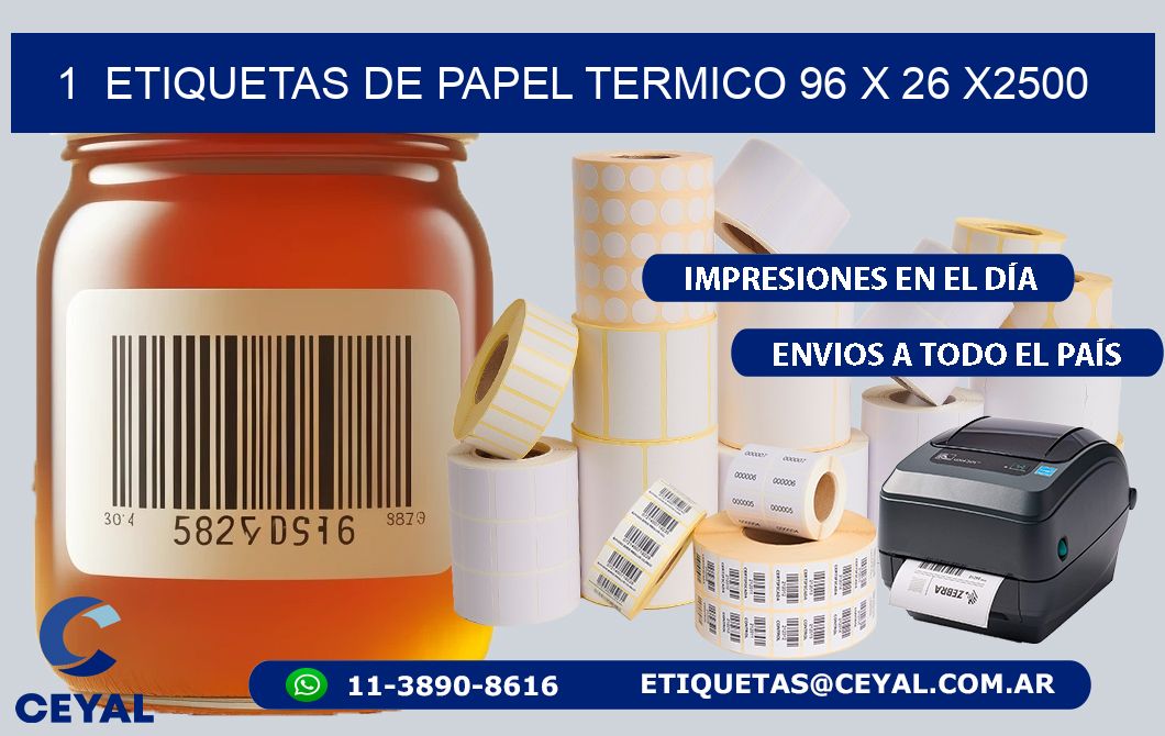 1  ETIQUETAS DE PAPEL TERMICO 96 x 26 X2500