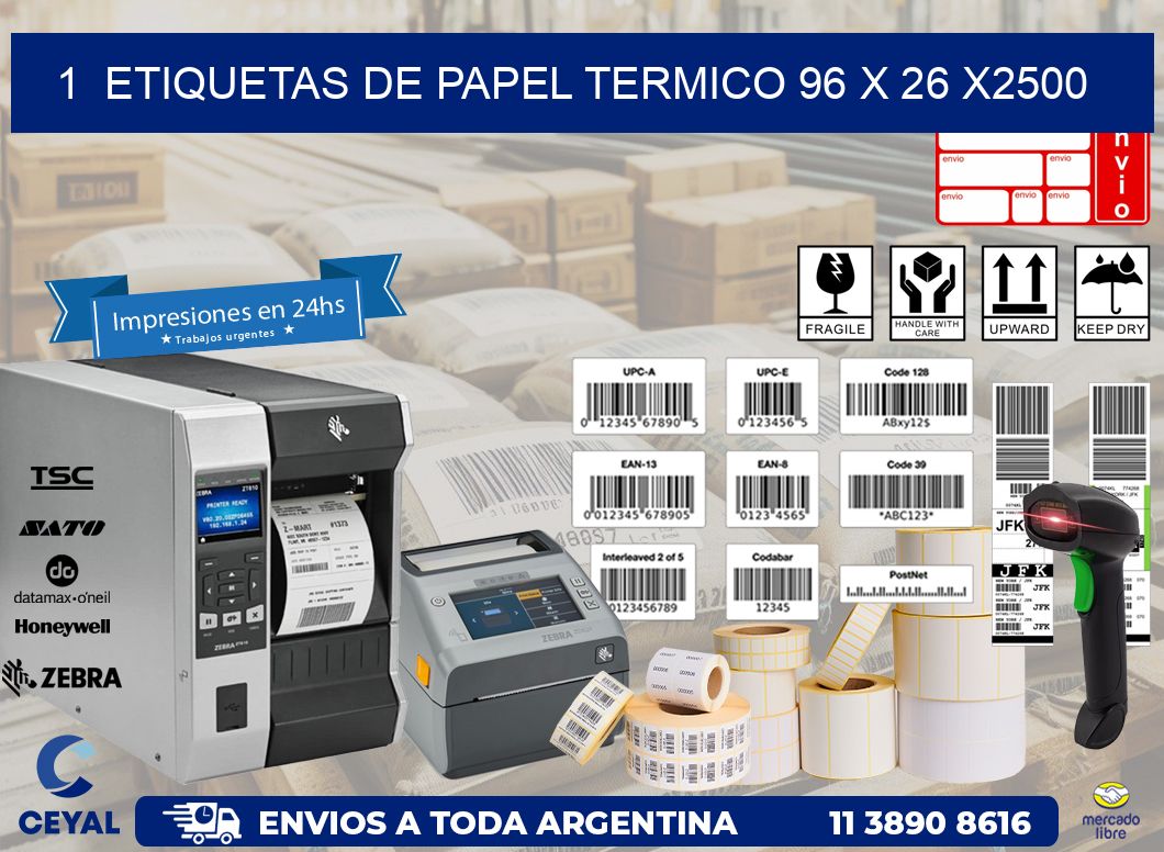 1  ETIQUETAS DE PAPEL TERMICO 96 x 26 X2500