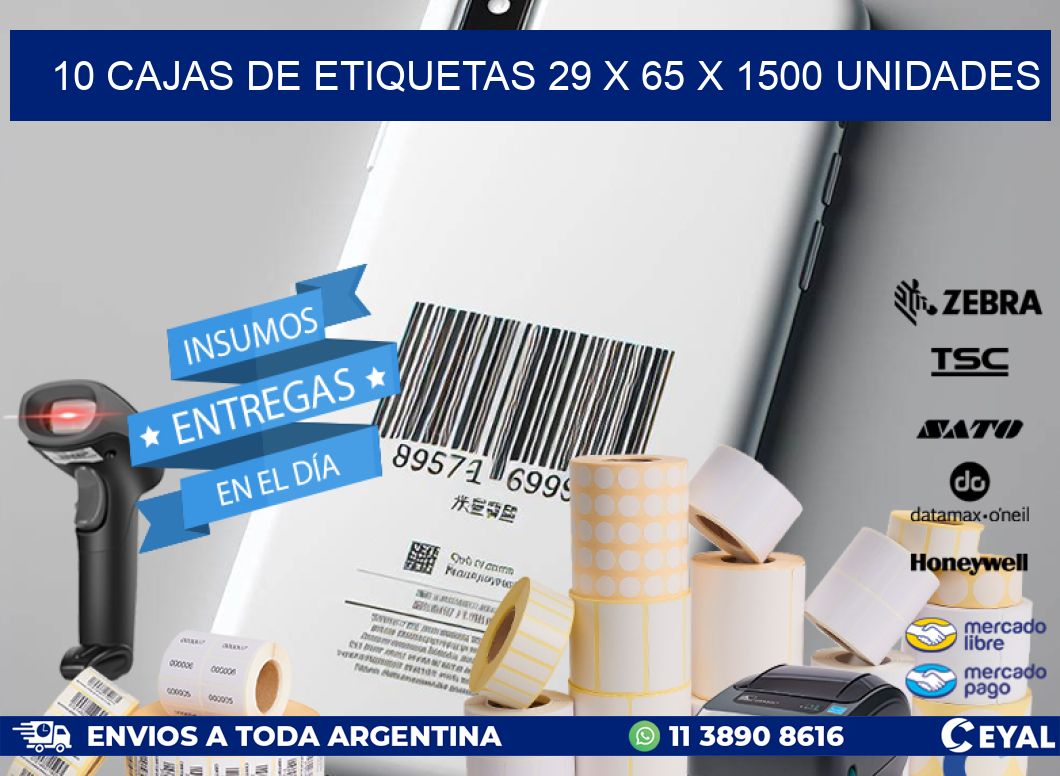 10 CAJAS DE ETIQUETAS 29 x 65 X 1500 UNIDADES