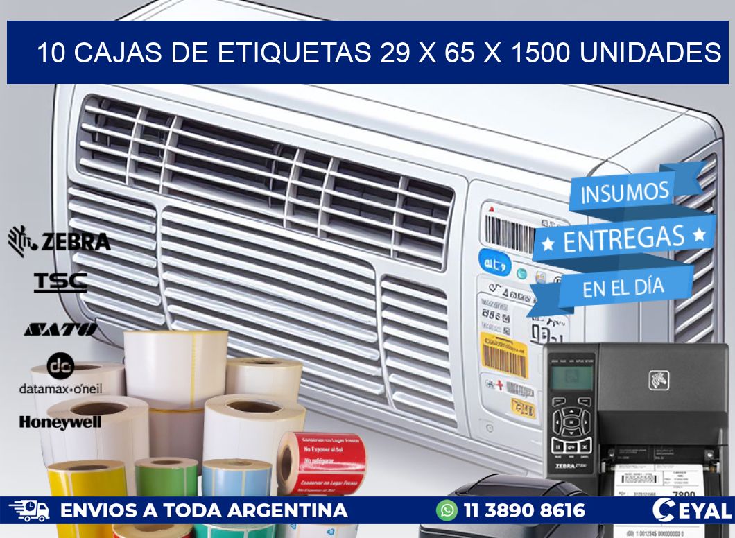 10 CAJAS DE ETIQUETAS 29 x 65 X 1500 UNIDADES