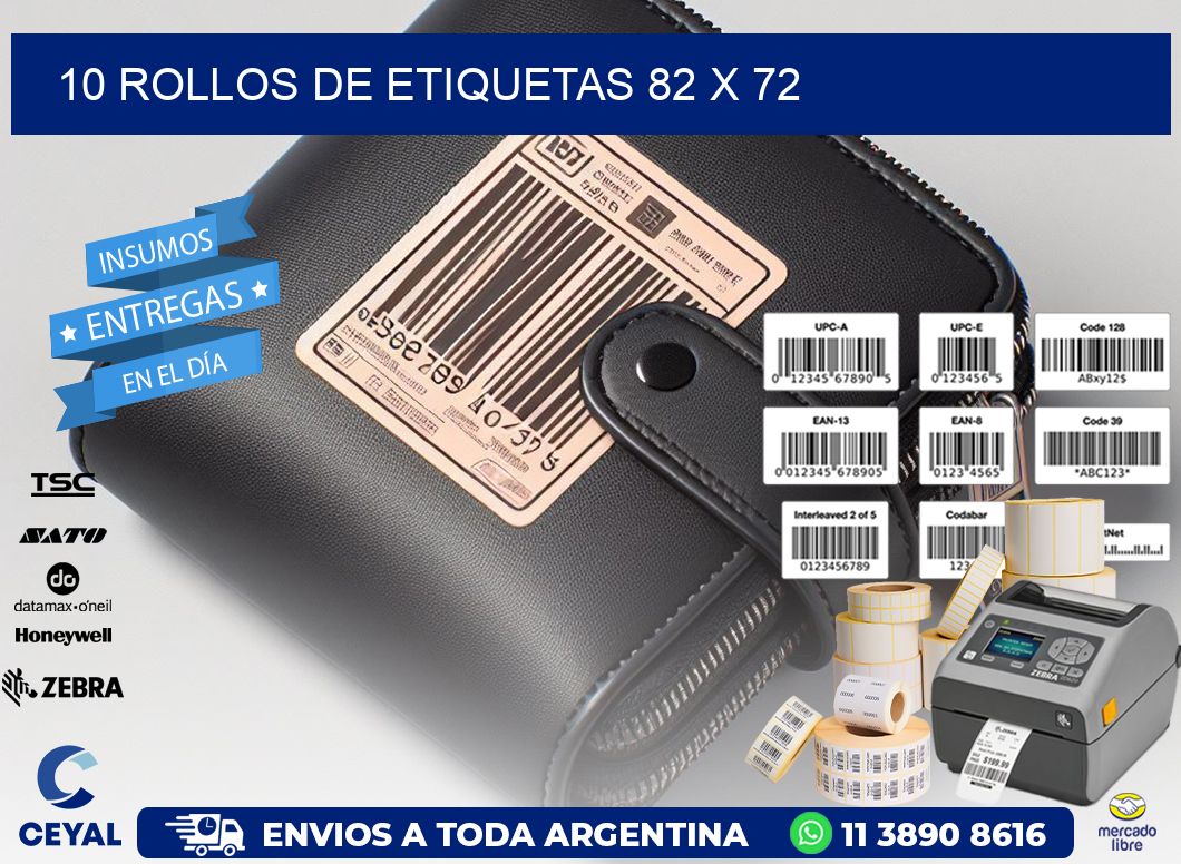 10 ROLLOS DE ETIQUETAS 82 x 72