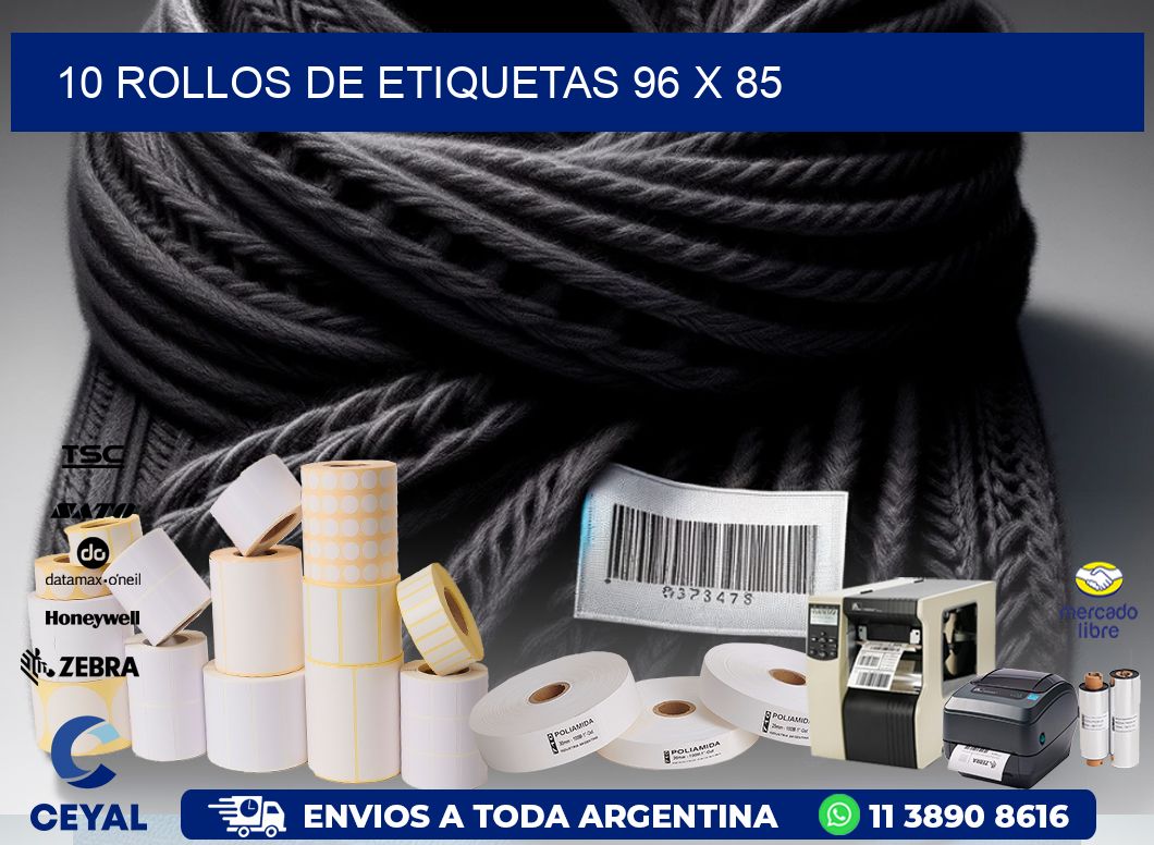 10 ROLLOS DE ETIQUETAS 96 x 85