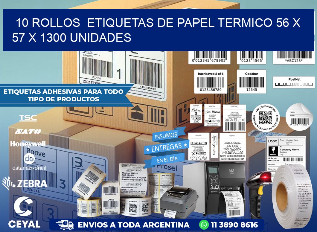 10 ROLLOS  ETIQUETAS DE PAPEL TERMICO 56 x 57 X 1300 UNIDADES