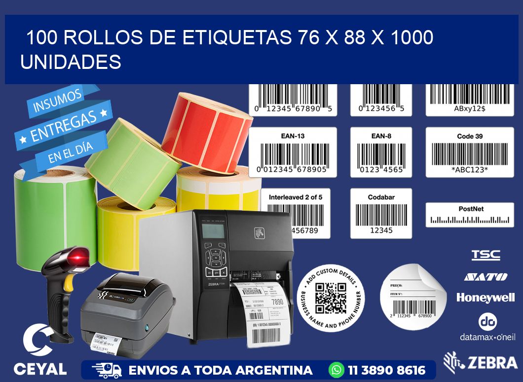 100 ROLLOS DE ETIQUETAS 76 x 88 X 1000 UNIDADES