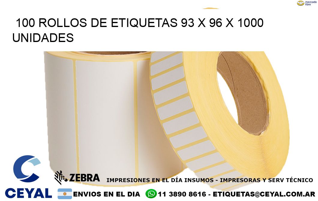 100 ROLLOS DE ETIQUETAS 93 x 96 X 1000 UNIDADES