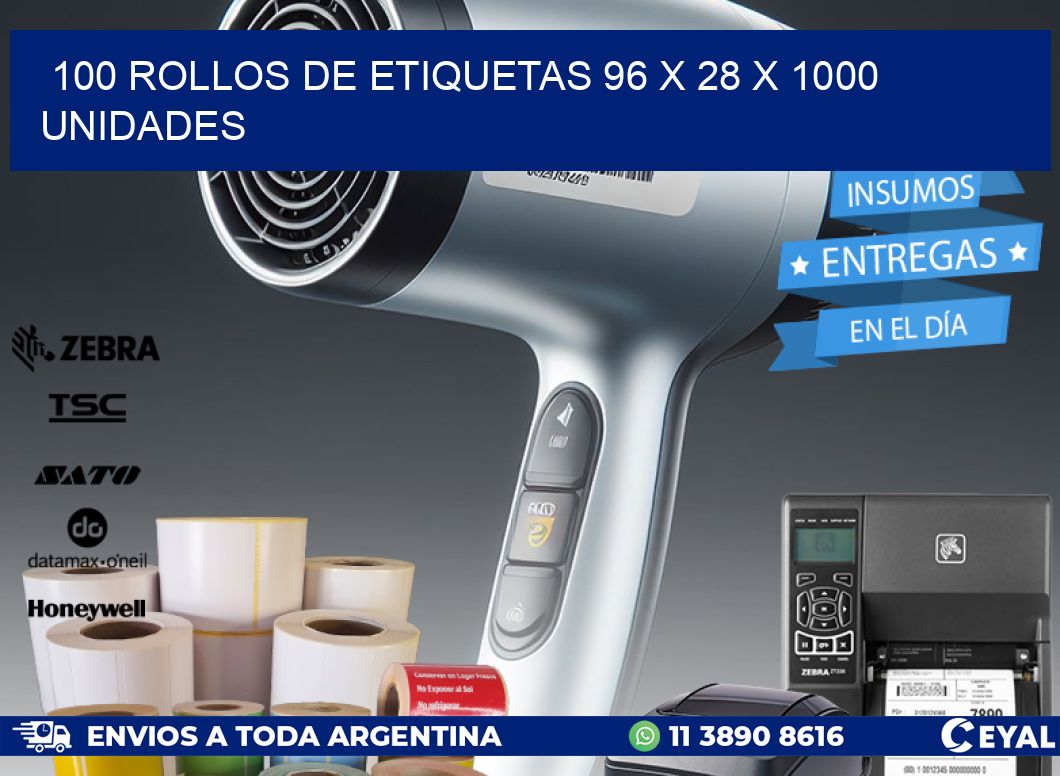 100 ROLLOS DE ETIQUETAS 96 x 28 X 1000 UNIDADES