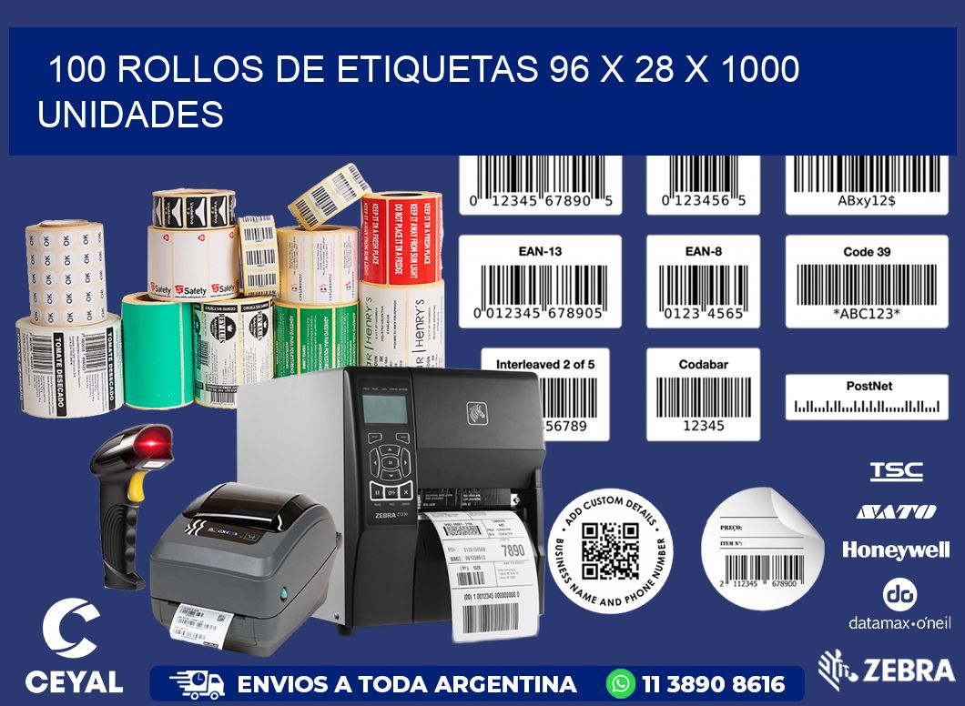 100 ROLLOS DE ETIQUETAS 96 x 28 X 1000 UNIDADES