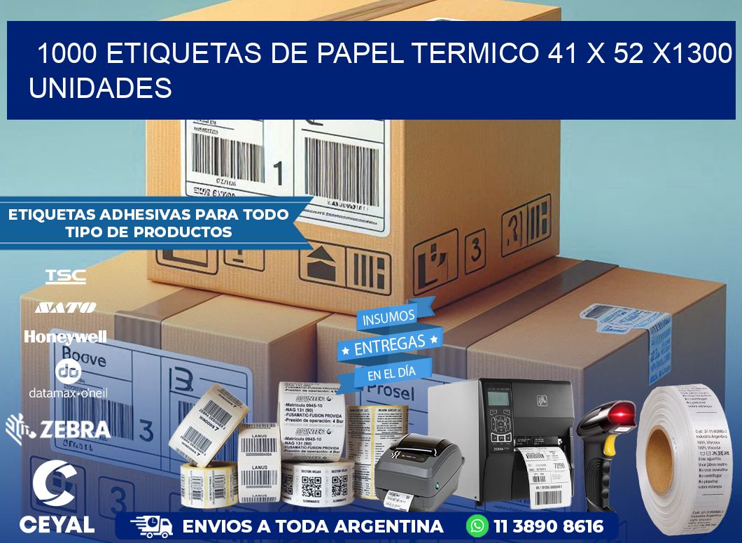 1000 ETIQUETAS DE PAPEL TERMICO 41 x 52 X1300 UNIDADES