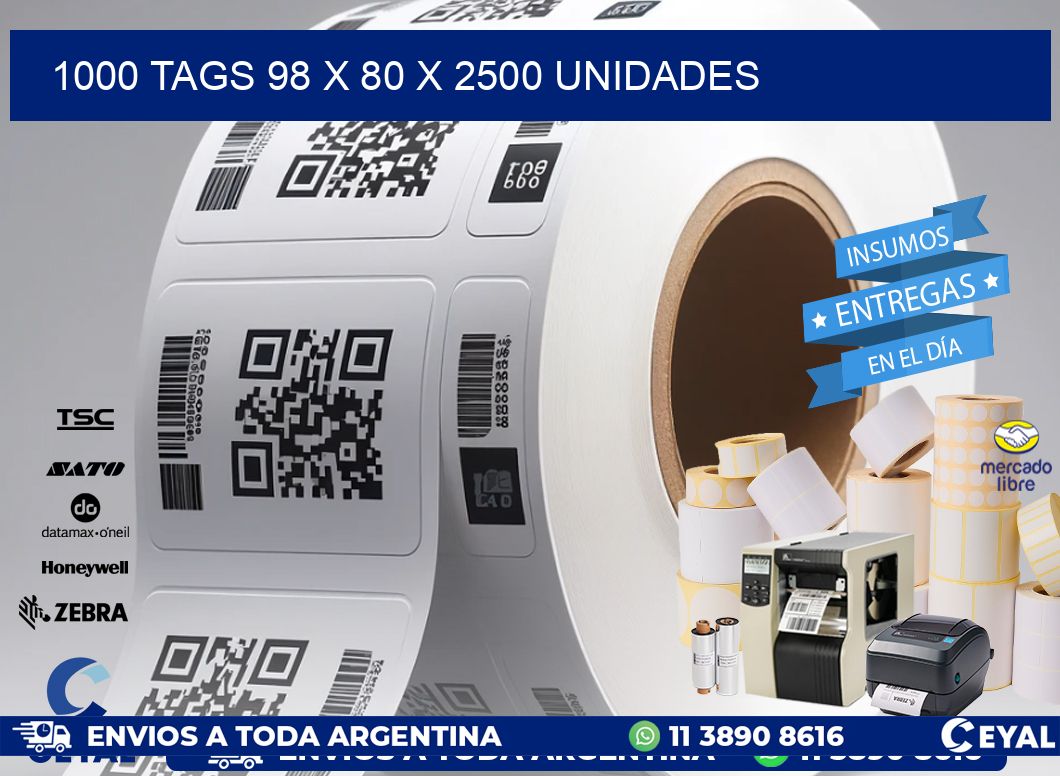 1000 TAGS 98 x 80 X 2500 UNIDADES