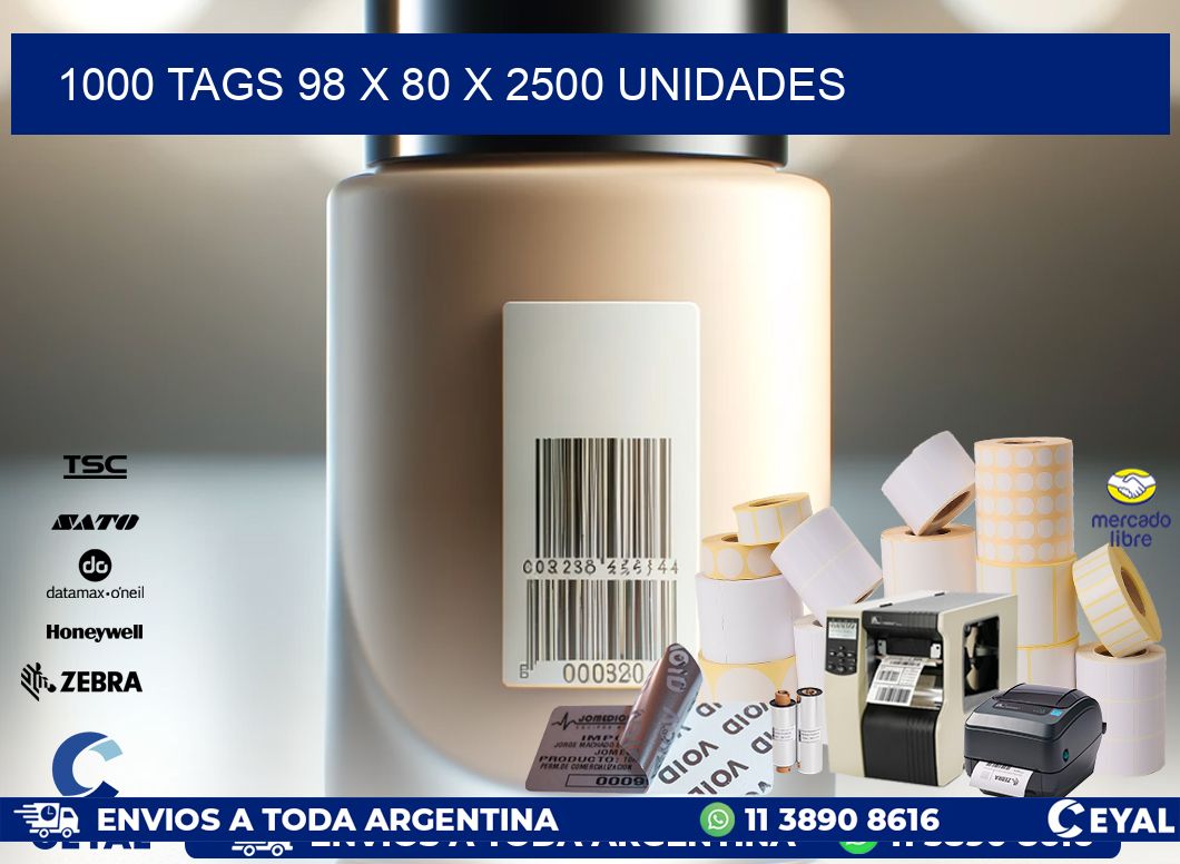 1000 TAGS 98 x 80 X 2500 UNIDADES