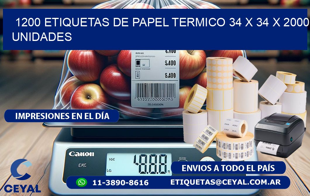 1200 ETIQUETAS DE PAPEL TERMICO 34 x 34 X 2000 UNIDADES