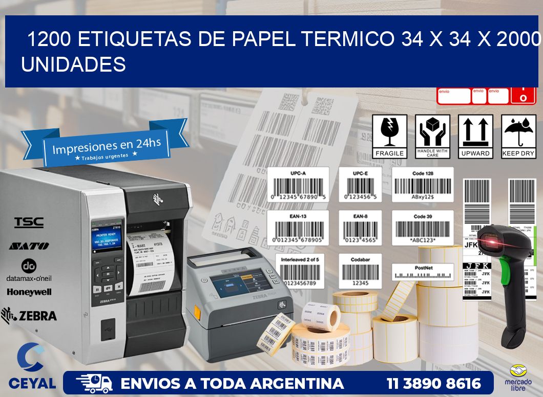 1200 ETIQUETAS DE PAPEL TERMICO 34 x 34 X 2000 UNIDADES