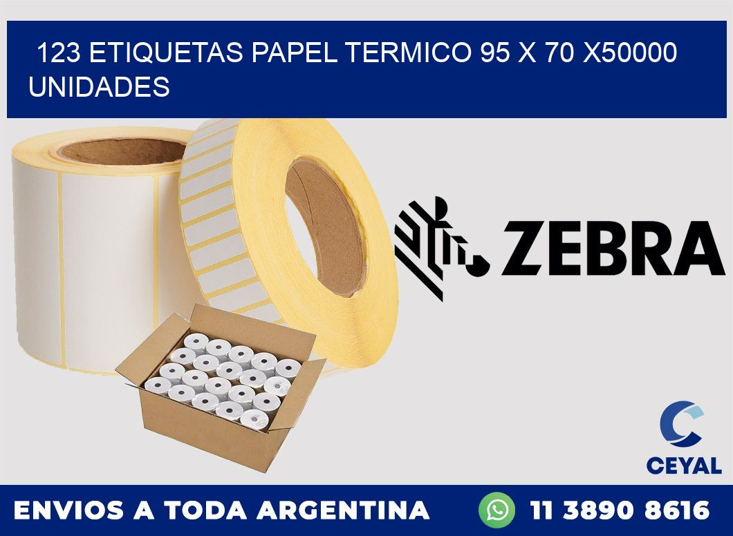 123 ETIQUETAS PAPEL TERMICO 95 x 70 X50000 UNIDADES