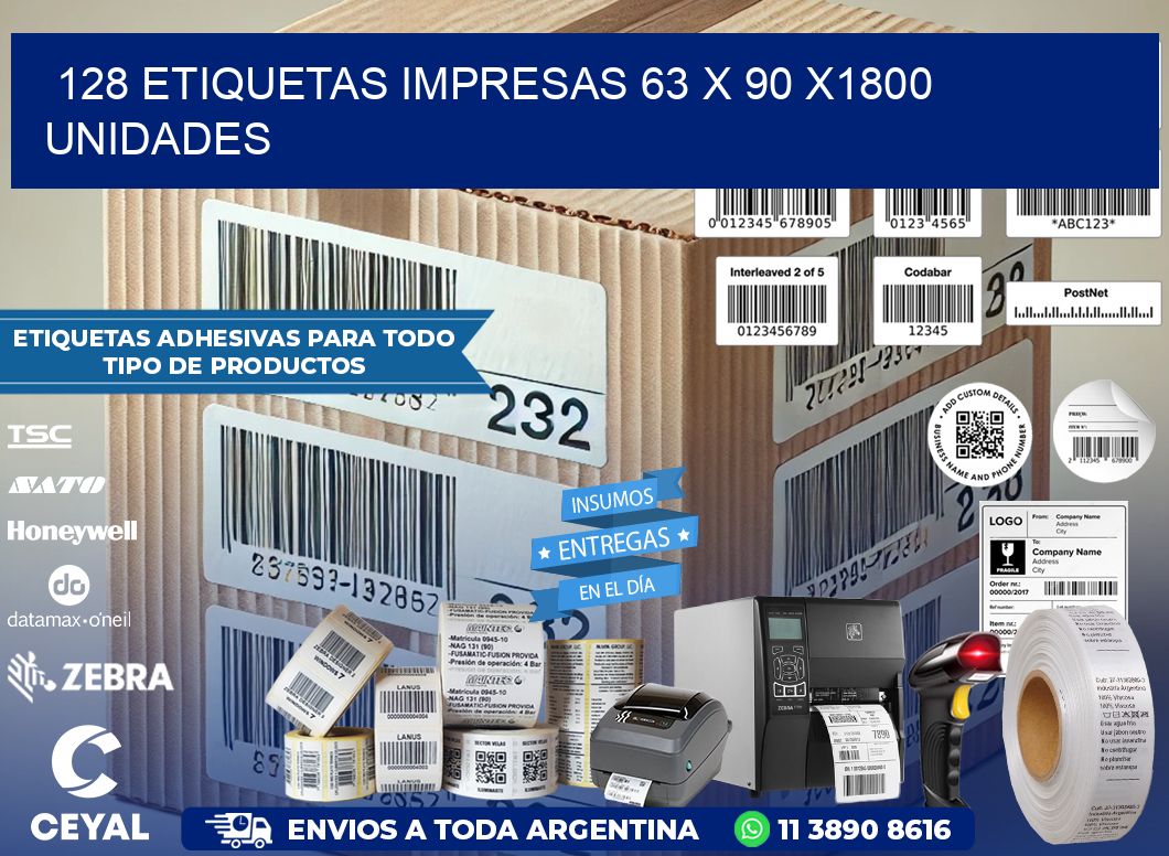 128 ETIQUETAS IMPRESAS 63 x 90 X1800 UNIDADES