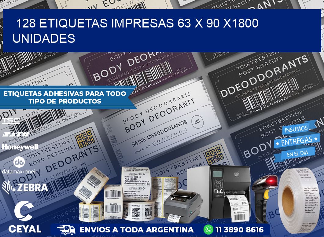 128 ETIQUETAS IMPRESAS 63 x 90 X1800 UNIDADES