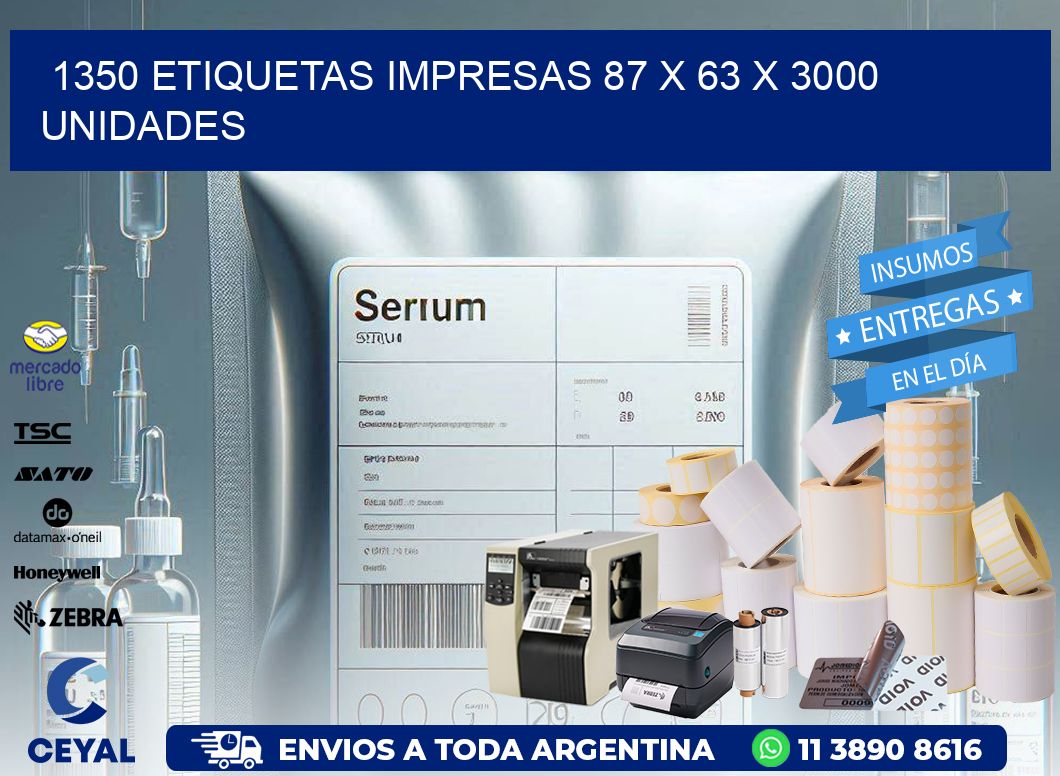 1350 ETIQUETAS IMPRESAS 87 x 63 X 3000 UNIDADES