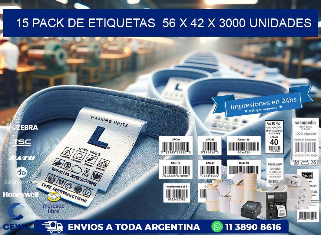 15 PACK DE ETIQUETAS  56 x 42 X 3000 UNIDADES