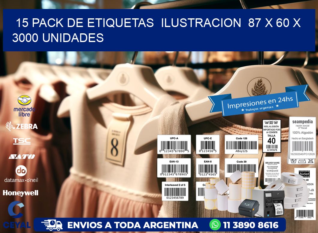 15 PACK DE ETIQUETAS  ILUSTRACION  87 x 60 X 3000 UNIDADES