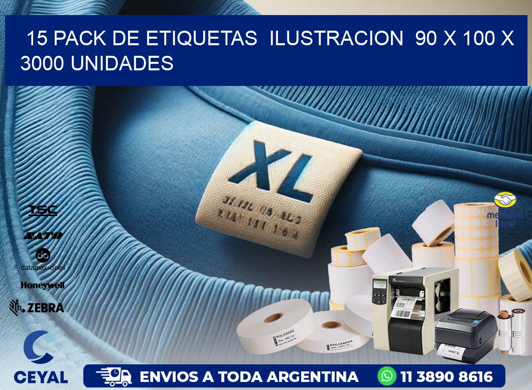 15 PACK DE ETIQUETAS  ILUSTRACION  90 x 100 X 3000 UNIDADES