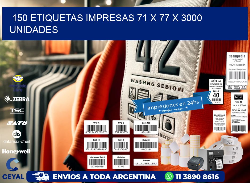 150 ETIQUETAS IMPRESAS 71 x 77 X 3000 UNIDADES