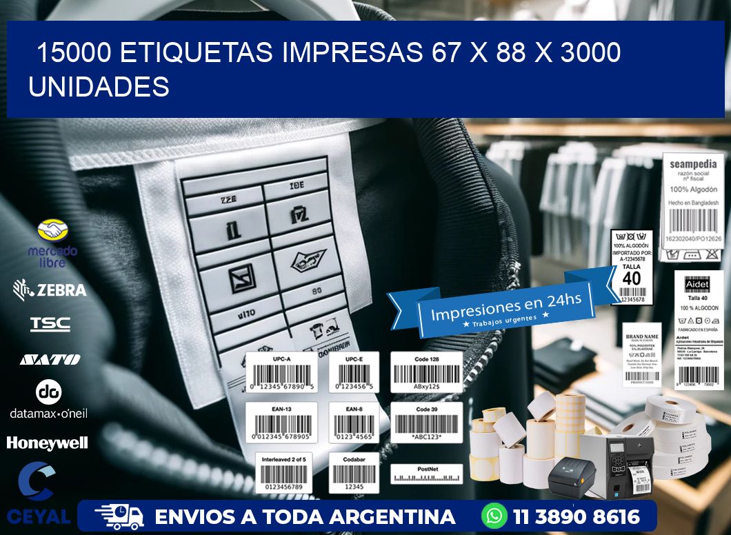 15000 ETIQUETAS IMPRESAS 67 x 88 X 3000 UNIDADES