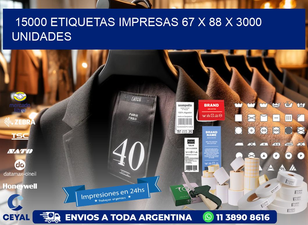 15000 ETIQUETAS IMPRESAS 67 x 88 X 3000 UNIDADES