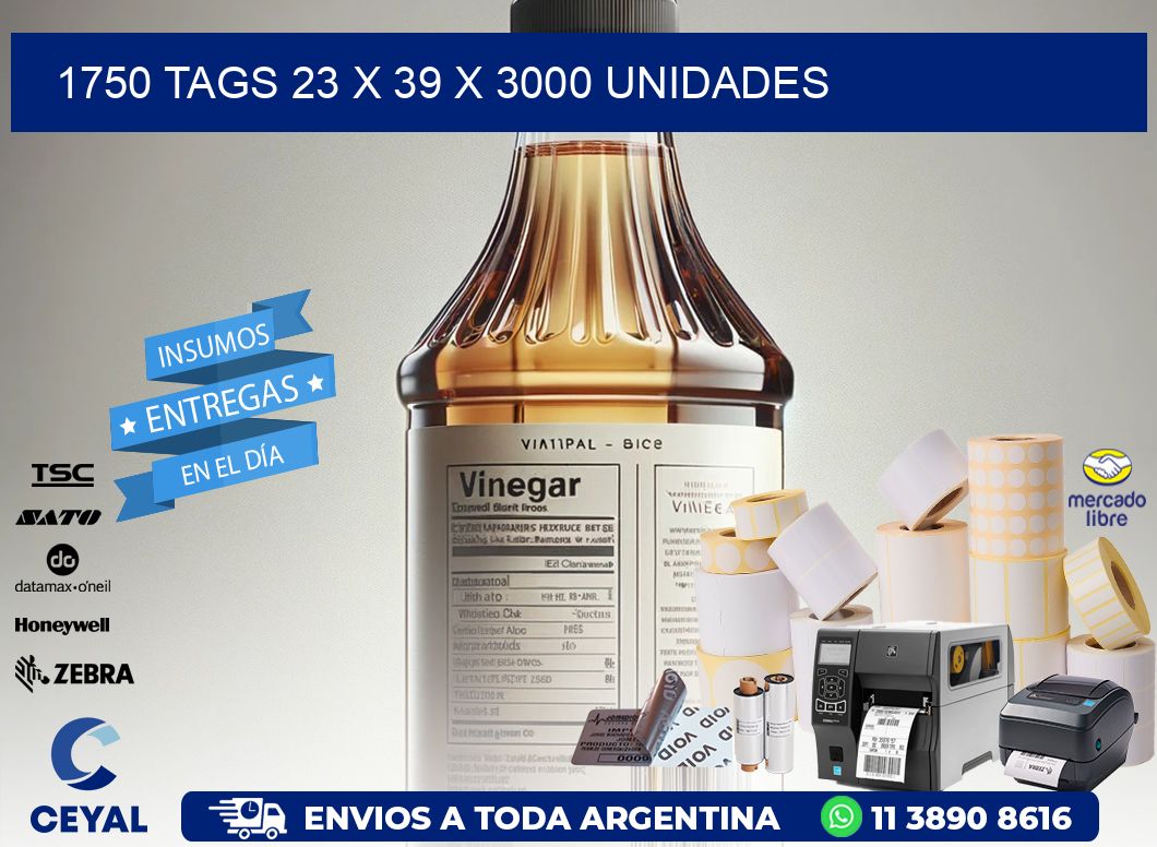 1750 TAGS 23 x 39 X 3000 UNIDADES