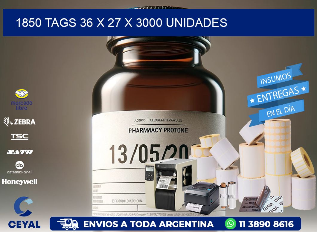 1850 TAGS 36 x 27 X 3000 UNIDADES