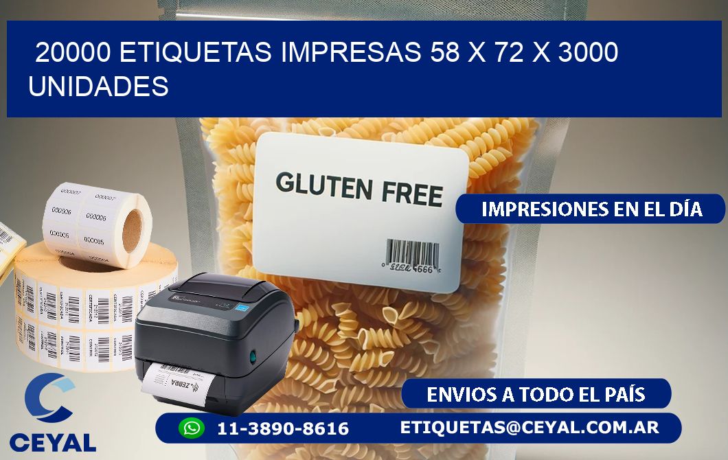 20000 ETIQUETAS IMPRESAS 58 x 72 X 3000 UNIDADES