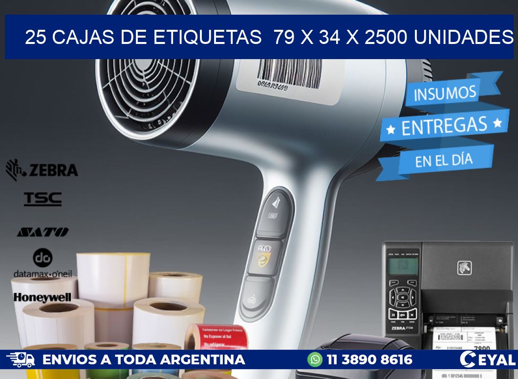 25 CAJAS DE ETIQUETAS  79 x 34 X 2500 UNIDADES