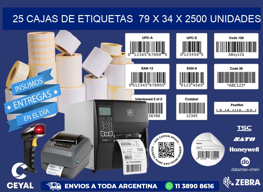 25 CAJAS DE ETIQUETAS  79 x 34 X 2500 UNIDADES