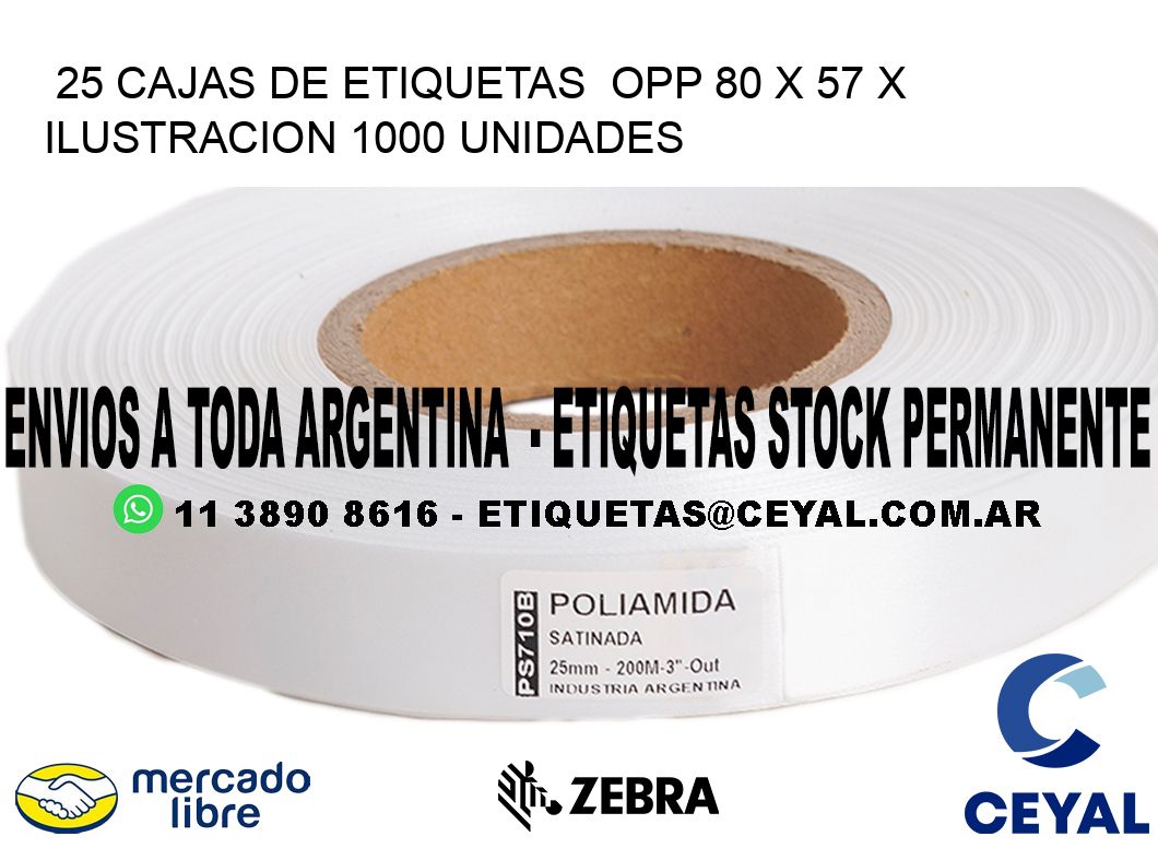 25 CAJAS DE ETIQUETAS  OPP 80 x 57 X ILUSTRACION 1000 UNIDADES